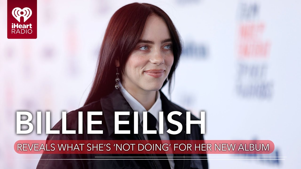Billie Eilish Reveals What She's 'Not Doing' While Announcing New Album | Fast Facts