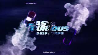 Fast & Furious: Drift Tape (Phonk Vol 1) | Drift Phonk Mix