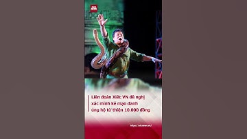 Liên đoàn Xiếc VN đề nghị xác minh kẻ mạo danh ủng hộ từ thiện 10.000 đồng  #vtcnews #tintuc #thoisu