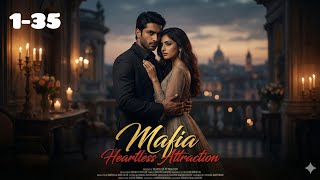 Mafia Heartless Attraction Episode 1 to 35 | new pocket fm story in hindi | #pocketfm 