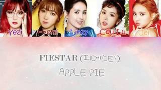 Fiestar (피에스타) – Apple Pie [ Lyric ]