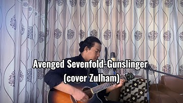 Thumbnail of Gunslinger - Avenged Sevenfold (cover Zulham)