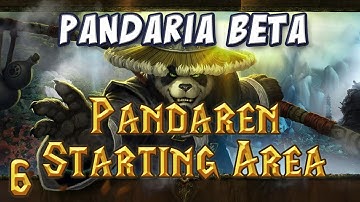 Warcraft - Panda Starting Area Part 6 - I am Pandaren, very tasty
