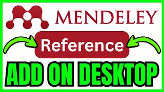 How To ADD REFERENCES In Mendeley Desktop (QUICK & EASY) 2026