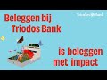 Triodos bank  ben jij al begonnen