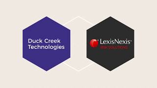 LexisNexis Risk Solutions and Duck Creek Technologies