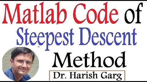 MATLAB Code of Steepest Descent Method