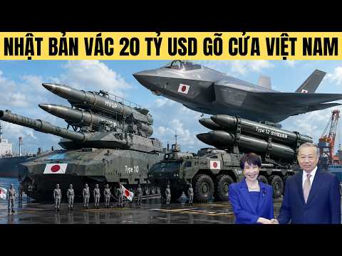 Tại sao Nhật Bản vác 20 tỷ USD gõ cửa Việt Nam ngay lúc này ?