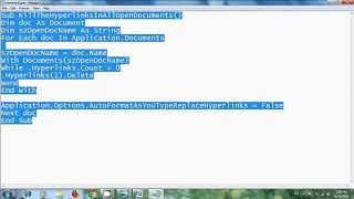 Word 2007: How to remove multiple hyperlinks from different documents using VBA code Details