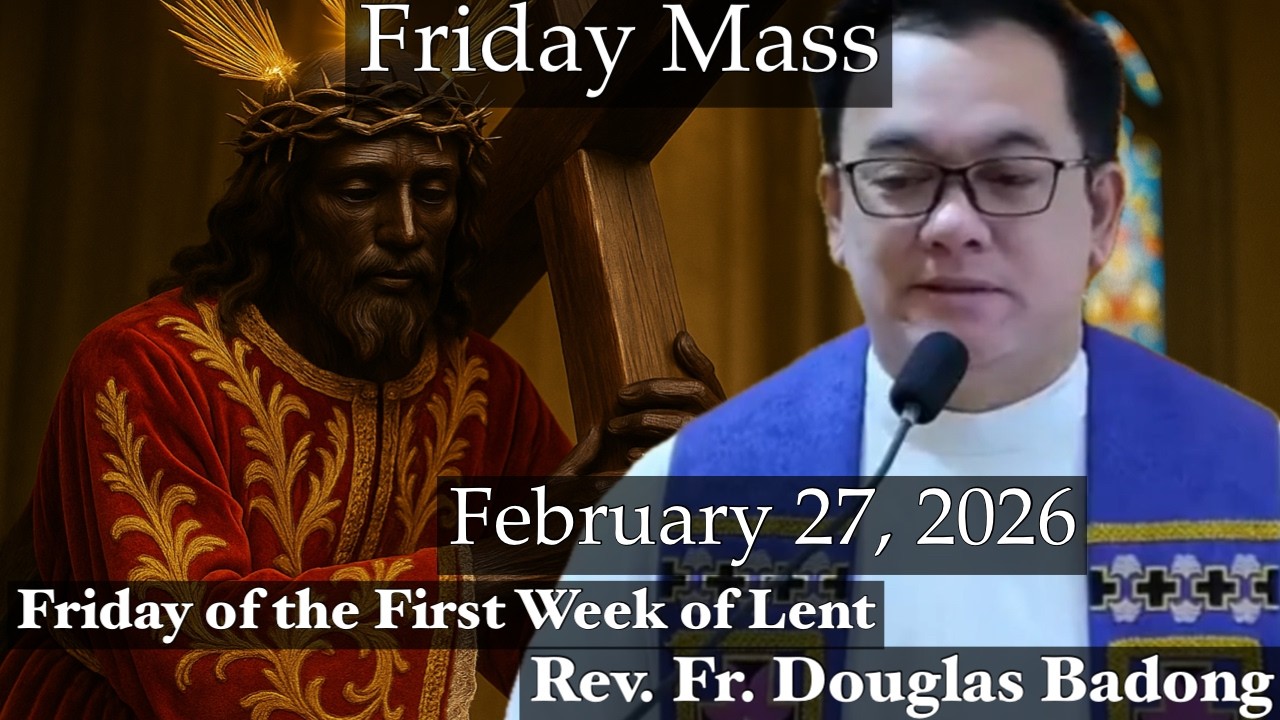 Quiapo Church Live Mass Today | February 27, 2026 | Rev. Fr. Douglas Badong