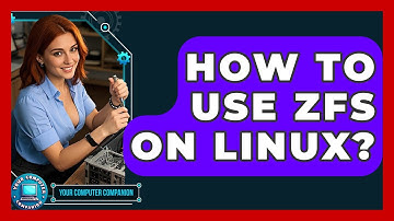 How To Use ZFS On Linux? - Your Computer Companion
