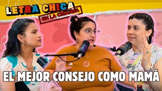 Consejos de Mamá - Letra chica EN LA CRIANZA #3.1