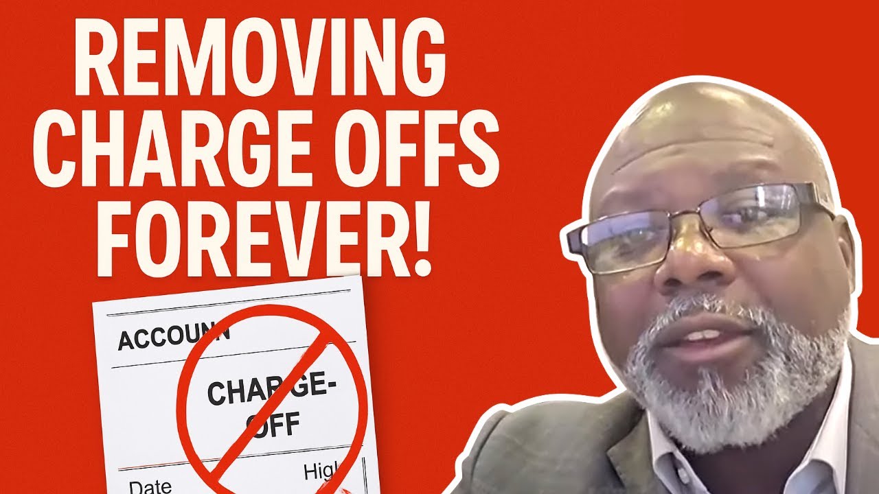 Charge Off Removal Secret the Credit Bureaus Hide