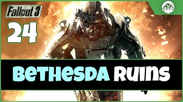 Fallout 3 (TTW) #24 : Bethesda Ruins