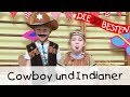 Cowboy und Indianer - Singen, Tanzen und Bewegen || Kinderlieder