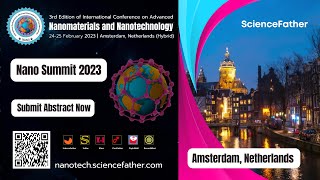 3rd Edition of International Conference on Advanced Nanomaterials and Nanotechnology