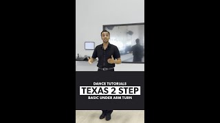 Learn the Basic Underarm Turn | Texas Two-Step Tutorial for Beginners