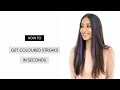 How To: Get Coloured Hair Streaks In Seconds - Hair Extensions India