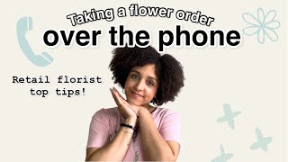Flower Shop Business Tips: Make More Money taking flower delivery orders over the phone