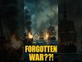 The Most Forgotten War in World History 😱#historyshorts #documentaryshorts #shorts #history #facts