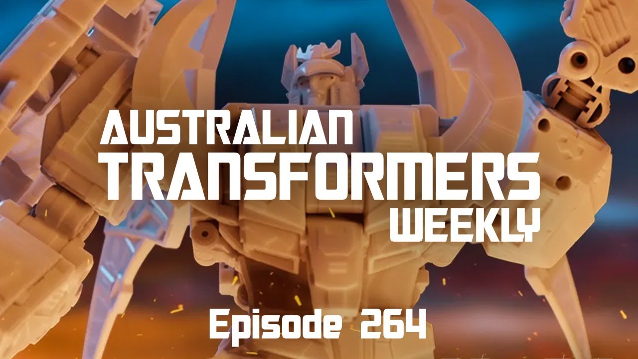Australian Transformers Weekly Episode 264, October 29 2022 YouTube
