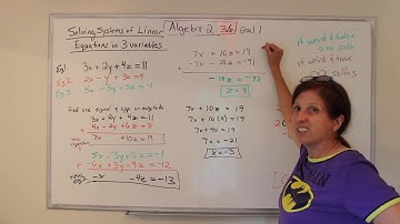 Algebra II: Solving Systems of Linear Equations in 3 Variables (3.6)