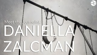 Meet the Journalist Daniella Zalcman