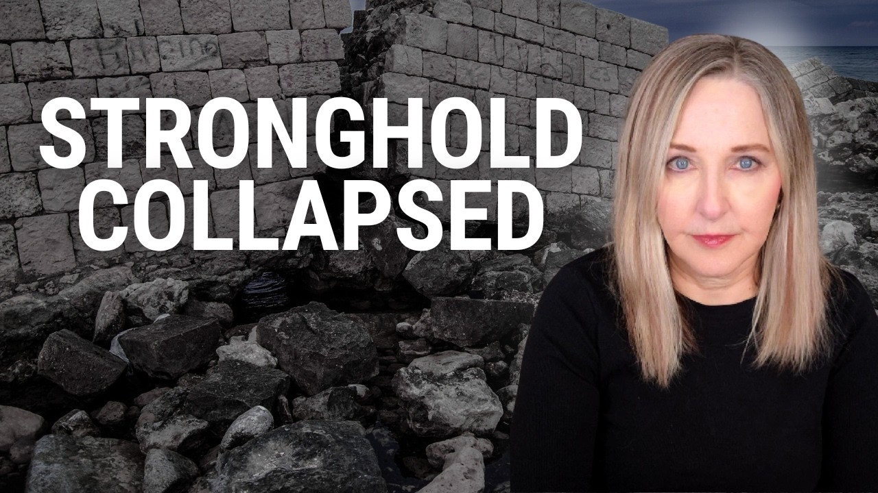 That Stronghold Has Collapsed | Prophetic Word