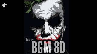 Joker 8D Bass Boosted