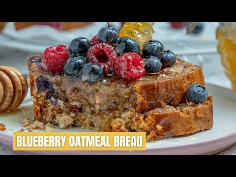 Healthy Blueberry Oatmeal Bread Recipe