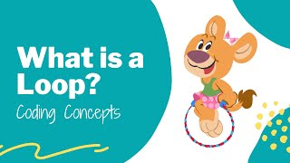 What is a Loop?