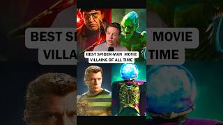 BEST SPIDER MAN MOVIE VILLAINS OF ALL TIME 🔥 #shorts #mcu #marvel #spiderman #villain