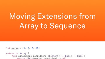 Moving Extensions from Array to Sequence