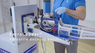FerroLoader, Versatile HV and UHV Docking Solution