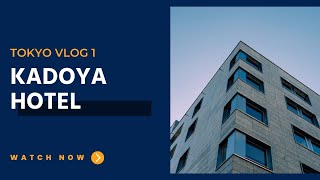 [T-LOG] Kadoya Hotel | Chika TV