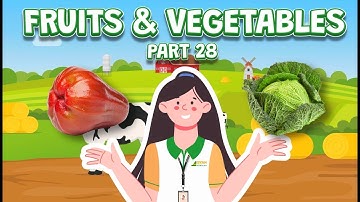 Bé Học Tiếng Anh Chủ Đề Rau Củ Quả | Learn Names of Fruits and Vegetables in English [Part 28]
