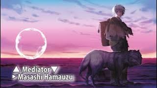 To Your Eternity  - Full Ending | Mediator by Masashi Hamauzu