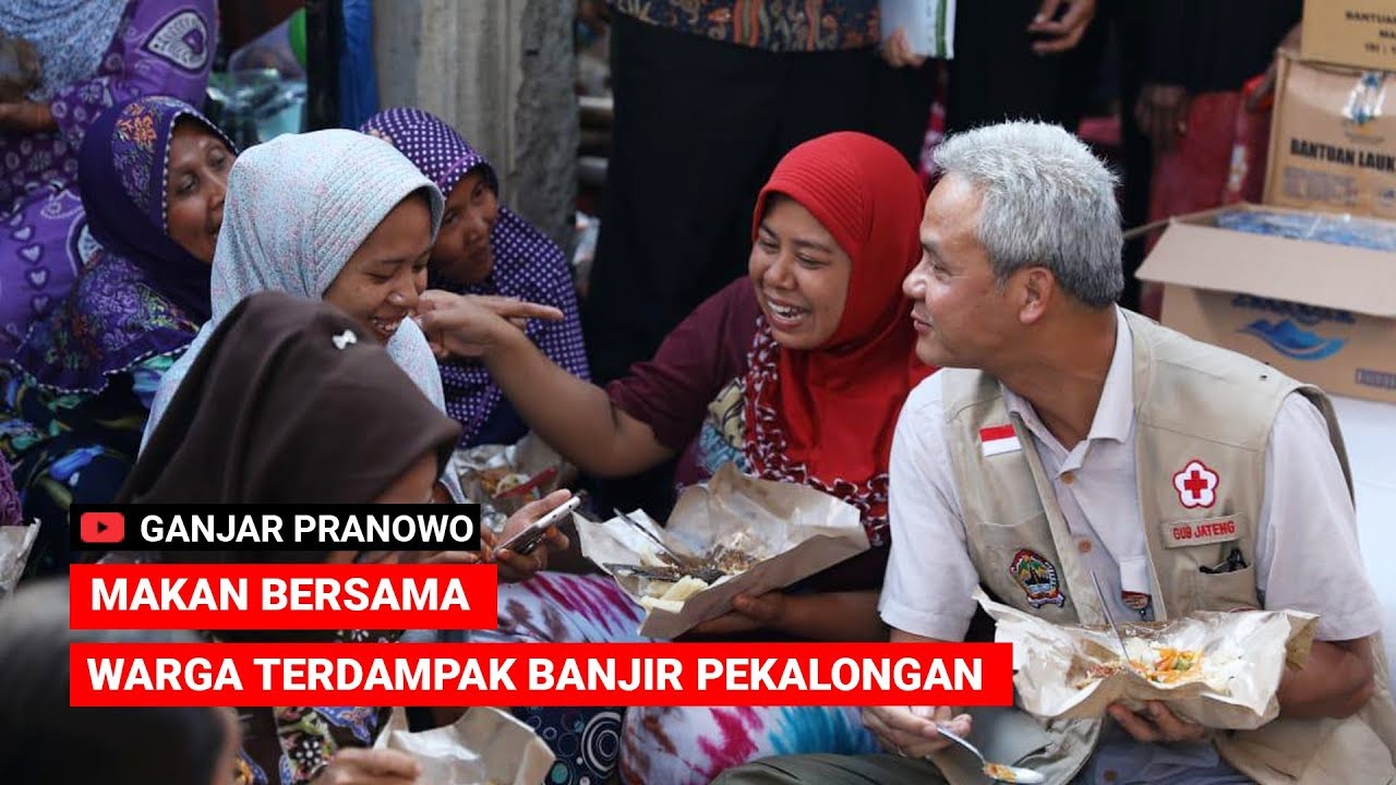 (Ganjar Pranowo Vlog) Makan Bersama Warga Terdampak Banjir Pekalongan