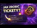 Jak ZROBIĆ TICKETY za pomocą bota Ticket king?