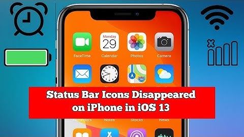 iPhone Status Bar Icons Disappeared/Missing in iOS 13/13.4 - Fixed