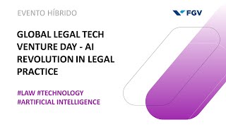 Global Legal Tech Venture Day - AI Revolution in Legal Practice