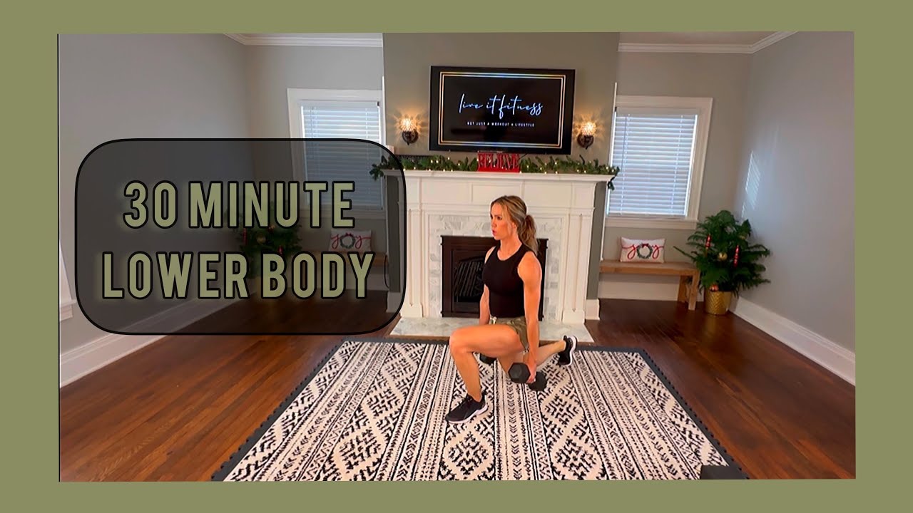 30 minute total lower body workout YouTube