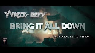 Wreck-Defy - Bring It All Down