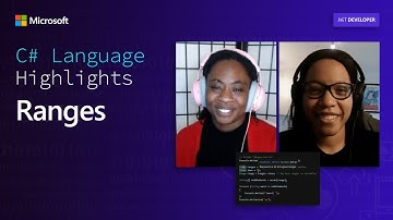 C# Language Highlights: Ranges