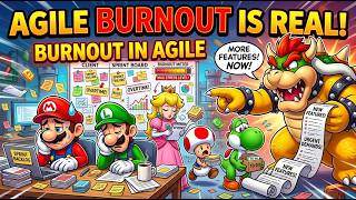 Burnout in Agile Teams — Explained with Mario & Mickey | Assignment