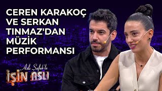 Ceren Karakoç ve Serkan Tınmaz'dan Müzik Performansı