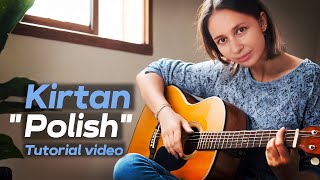 Gunavati | "Polish" Kiirtan-tune | Tutorial video