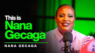 Episode 51: Nana Gecaga beyond the family name! Nana on putting Kenya's tourism on the global map!