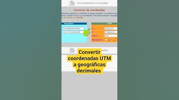 Convertir coordenadas UTM a geográficas decimales