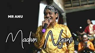 Download Lagu MR ANU - MADIUN NGAWI - ANDIKA WARDANA PRODUCTION MP3